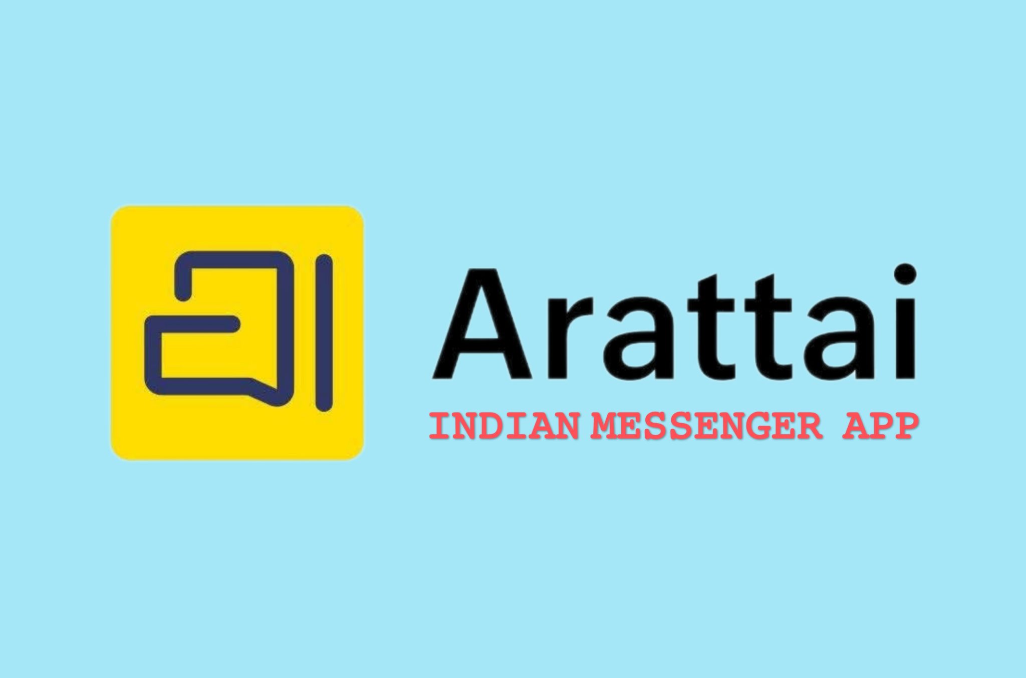 भारतीय मैसेजिंग ऐप"अरत्तई" Indian messaging app "Artai" हो रहा काफी पॉपुलर ज़ोहो कॉर्पोरेशन द्वारा विकसित इस ऐप में हैं कई विशेषताएं।